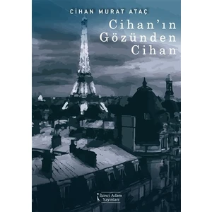 Cihan'ın Gözünden Cihan