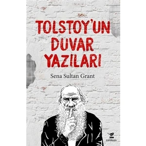 Tolstoy'un Duvar Yazıları