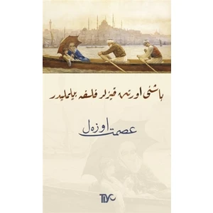 Başını Örten Kızlar Felsefe Bilmelidir (Osmanlıca)