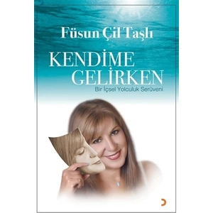 Kendime Gelirken