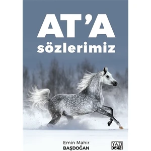 At'a Sözlerimiz