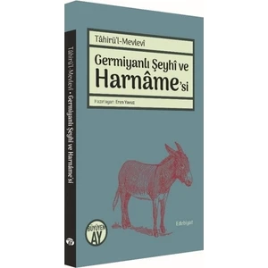 Germiyanlı Şeyhi ve Harname'si