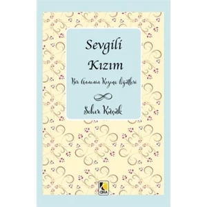 Sevgili Kızım