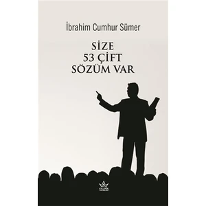 Size 53 Çift Sözüm Var