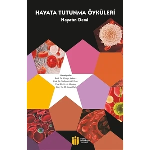 Hayata Tutunma Öyküleri