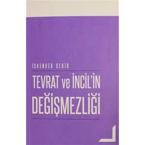 Tevrat ve İncil'in Değişmezliği