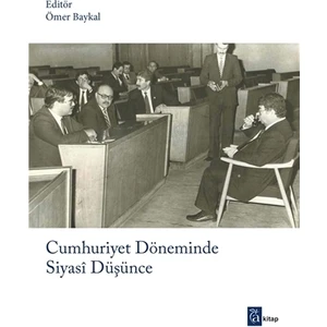 Cumhuriyet Döneminde Siyasi Düşünce