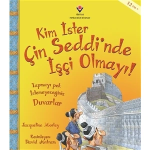 Kim İster Çin Seddi'nde İşçi Olmayı!