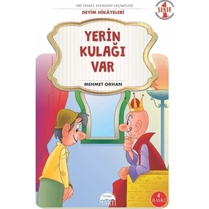 Yerin Kulağı Var - Deyim Hikayeleri 1. Sınıf