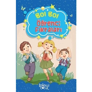 Bol Bol - Öğrenci Fıkraları