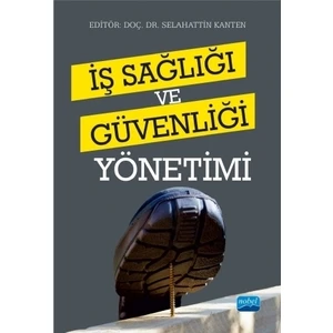 İş Sağlığı ve Güvenliği Yönetimi