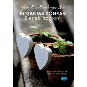 Yeni Bir Başlangıç İçin Boşanma Sonrası Destek Programı