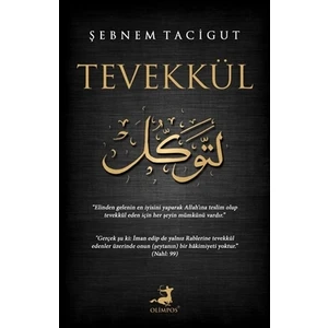 Tevekkül - Şebnem Tacigut