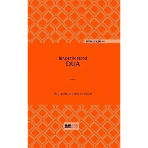 İbadetin Beyni Dua