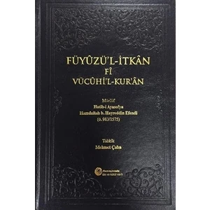 Füyuzü'l-İtkan Fi Vücuhi'l-Kur'an