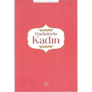 Hadislerle Kadın