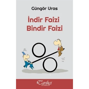 İndir Faizi Bindir Faizi