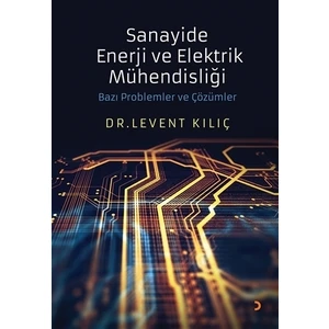 Sanayide Enerji ve Elektrik Mühendisliği