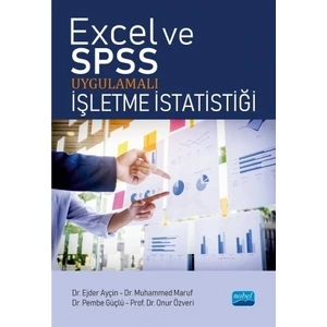 Excel ve SPSS Uygulamalı İşletme İstatistiği
