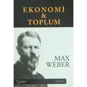 Ekonomi ve Toplum (2 Cilt Takım)
