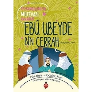 Ebu Ubeyde Bin Cerrah (ra)