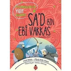 Sa'd Bin Ebi Vakkas (ra)