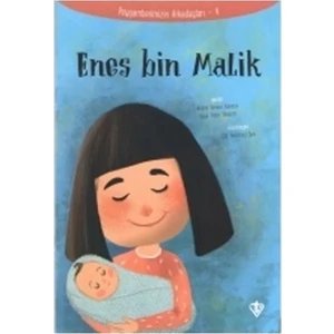 Enes Bin Malik - Peygamberimizin Arkadaşları 4