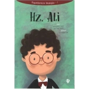 Hz. Ali - Peygamberimizin Arkadaşları 1