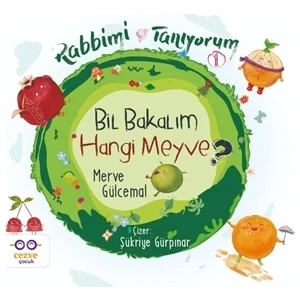 Bil Bakalım Hangi Meyve  - Rabbimi Tanıyorum 1