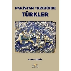 Pakistan Tarihinde Türkler