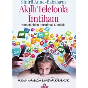 Sinirli Anne - Babaların Akıllı Telefonla İmtihanı