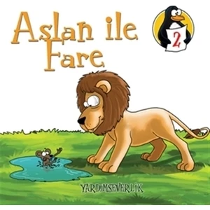 Aslan ile Fare - Yardımseverlik