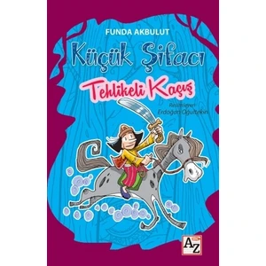 Tehlikeli Kaçış - Küçük Şifacı