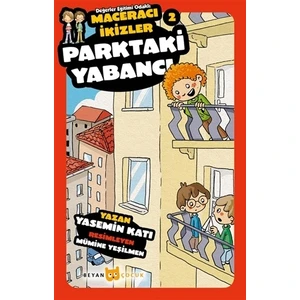 Parktaki Yabancı - Maceracı İkizler 2