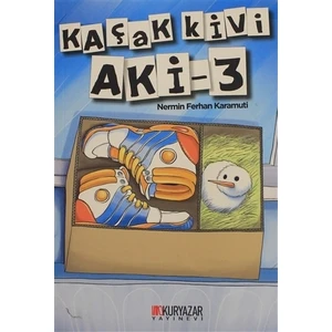 Kaçak Kivi Aki - 3