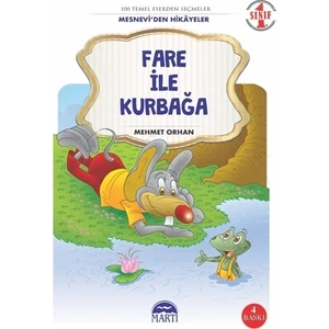 Fare İle Kurbağa - 1. Sınıf Mesneviden Hikayeler