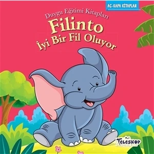 Filinto İyi Bir Fil Oluyor - Mahmut Yılmaz