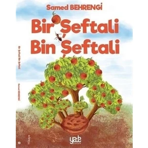 Bir Şeftali Bin Şeftali