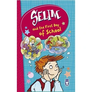 Selim and the First Day of School