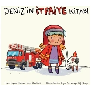 Deniz’in İtfaiye Kitabı