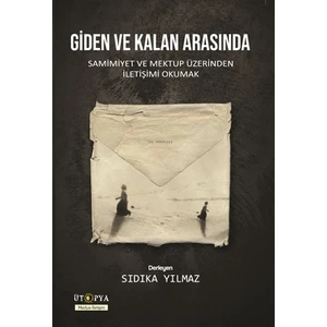 Giden ve Kalan Arasında