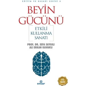 Beyin Gücünü Etkili Kullanma Sanatı