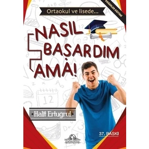 Nasıl Başardım Ama!