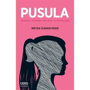 Pusula - Meyra İlknur Mısır