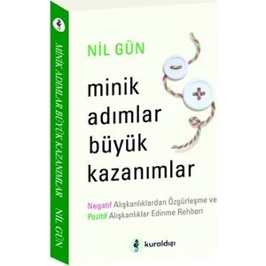 Minik Adımlar Büyük Kazanımlar - Nil Gün