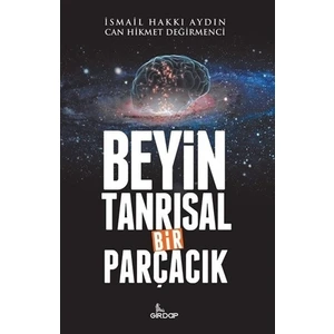 Beyin Tanrısal Bir Parçacık