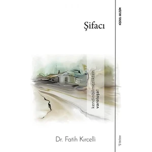 Şifacı - Fatih Kırcelli