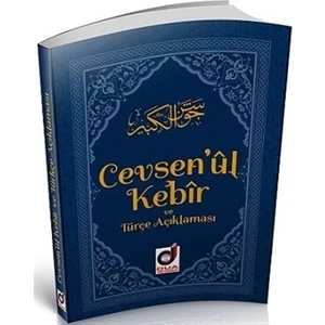 Cevşen’ül Kebir ve Türkçe Açıklaması