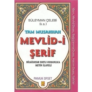 Tam Musahhah Mevlid-i Şerif (İlahi-010)