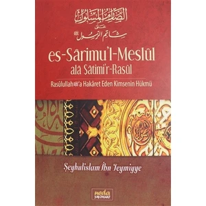Es-Sarimu'l-Meslül ala Şatimi'r-Rasül